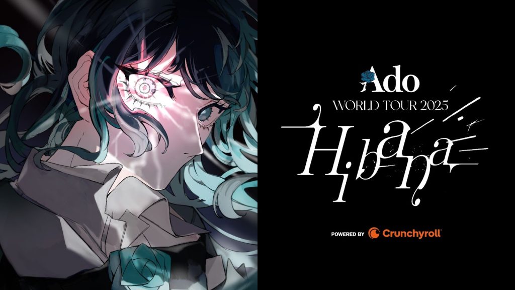 Ado WORLD TOUR 2025 “Hibana” Powered by Crunchyroll horizontal key art.