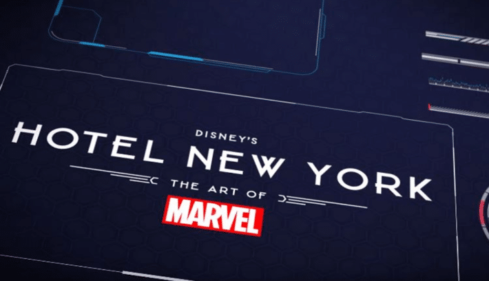 Disney’s New York Hotel: The Art Of Marvel Opens June 21st At Disneyland Paris