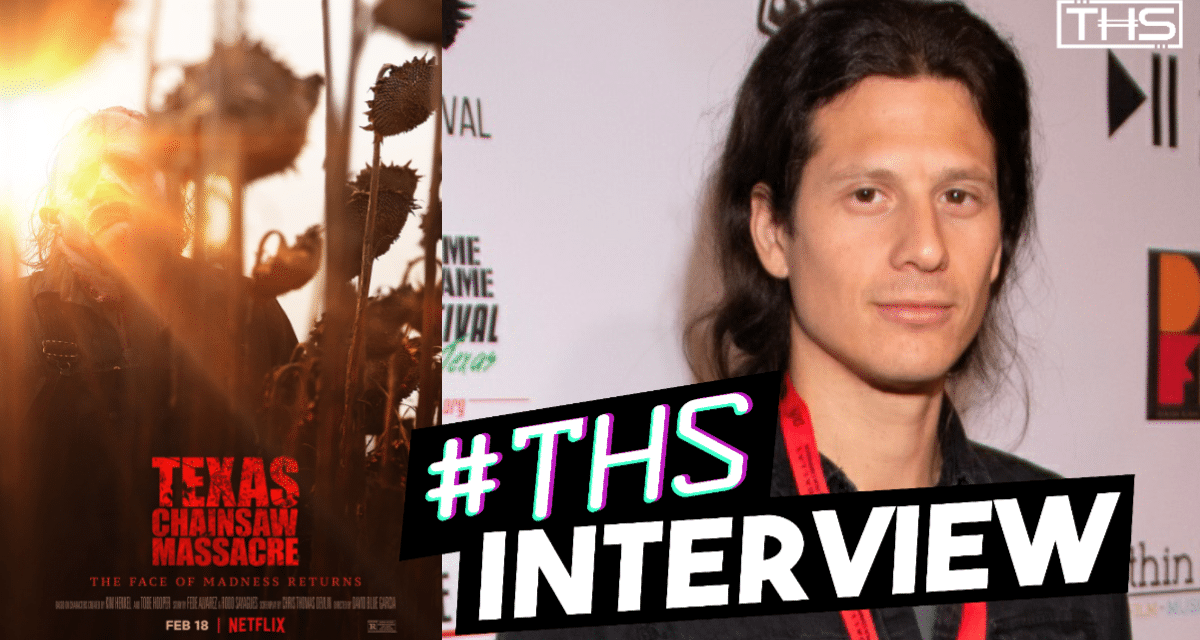 Texas Chainsaw Massacre Director David Blue Garcia Talks Texas Filmmaking, Leatherface, & More [Interview]