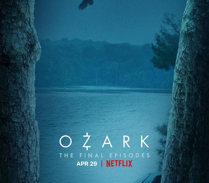 ‘Ozark’ Premiere Date Revealed For Final Episodes