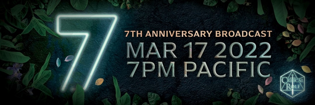 Critical Role Announces Huge 7th Anniversary Plans