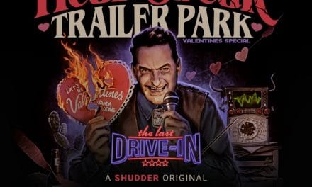 Joe Bob’s Heartbreak Trailer Park Comes To Shudder This Friday