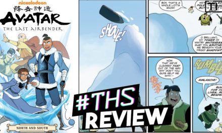 Avatar: The Last Airbender – North and South ~ Clash Of Cultures [Spoilery Comic Review]