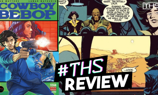 Cowboy Bebop #2: Planet Of Mushroom Samba [Spoilery Comic Review]