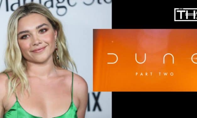 Florence Pugh Wanted For Princess Irulan Role Opposite Timothy Chalament In ‘Dune: Part Two’