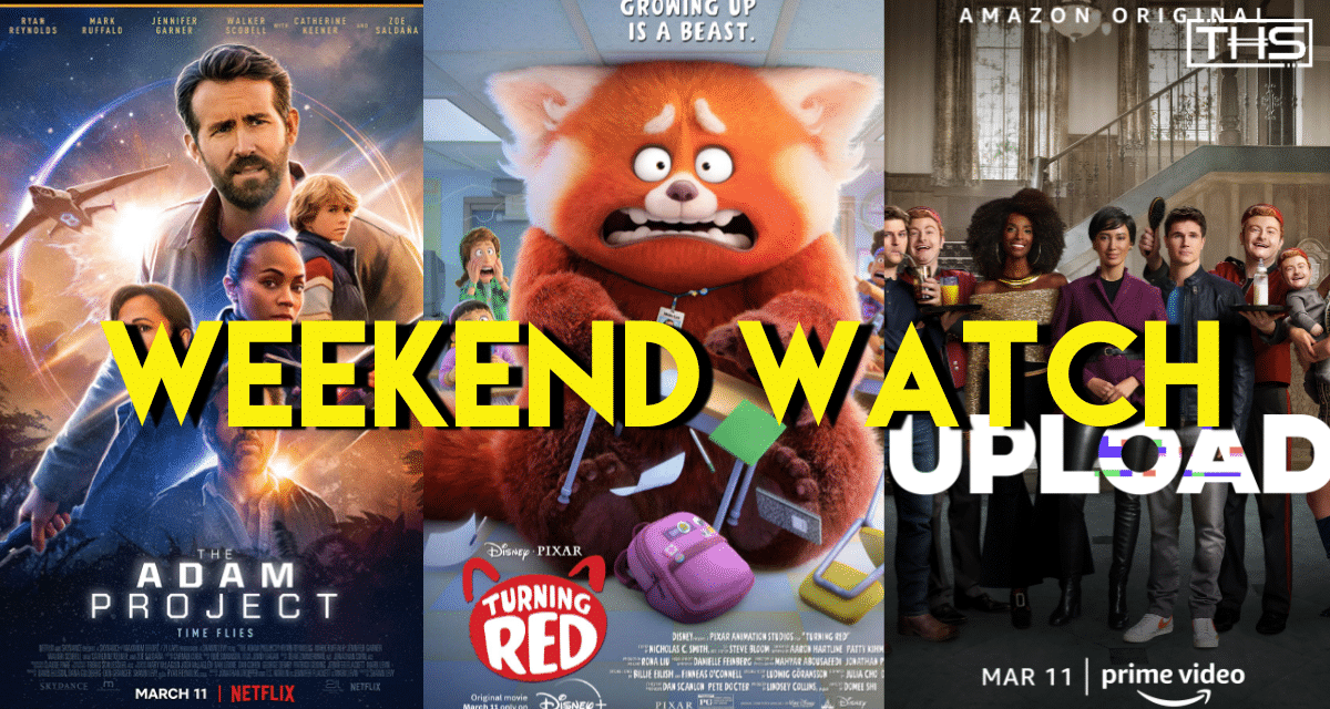 THS Weekend Watch: March 12th [Releases]