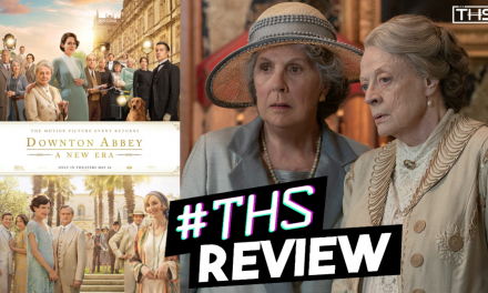 Downton Abbey: A New Era [REVIEW]