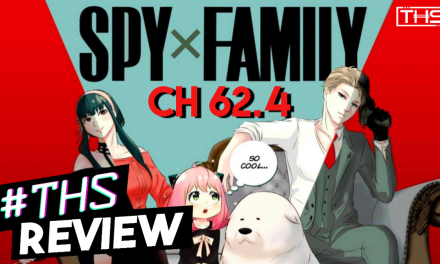 “Spy x Family” Ch. 62.4: The Family Dog Wants A Love Life Too! [Review]