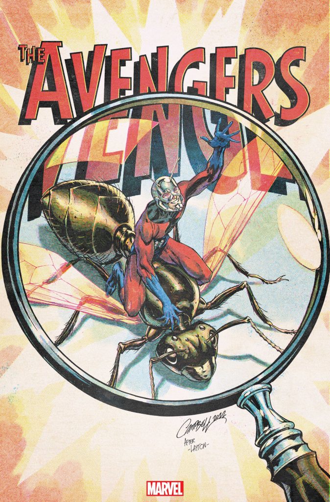 Marvel - J. SCOTT CAMPBELL'S NEWEST ANNIVERSARY COVER FOR ALL-OUT AVENGERS #1 CELEBRATES 60 YEARS OF ANT-MAN!