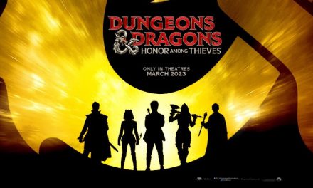 SDCC 2022: Dungeons And Dragons: Honor Among Thieves First Trailer And Poster Revealed