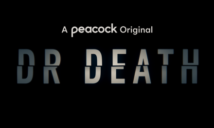 DR. DEATH Gets Season 2 Following New Criminal Doctor