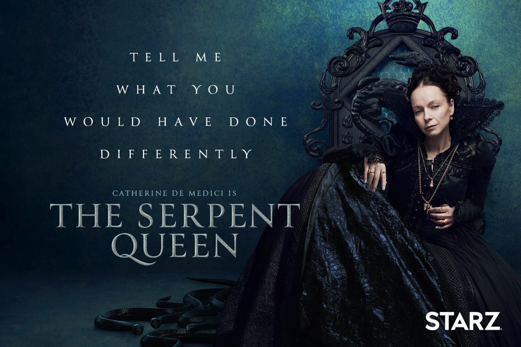 The Serpent Queen on Starz