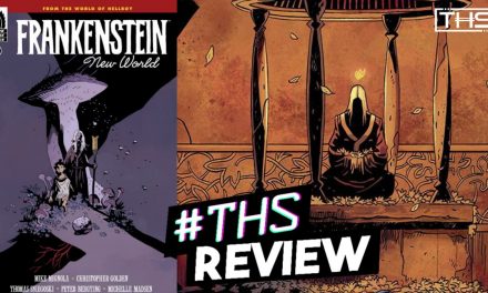 “Frankenstein: New World #1” ~ Strangers In A Wondrous/Horrific Land [Review]