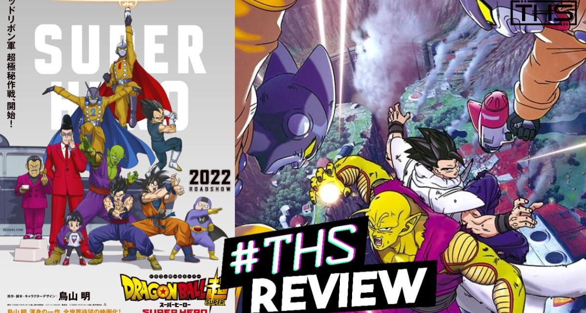 Dragon Ball Super: Super Hero Review