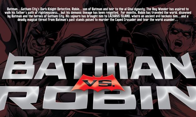 DC: Batman Vs. Robin – One Wayne Will Fall