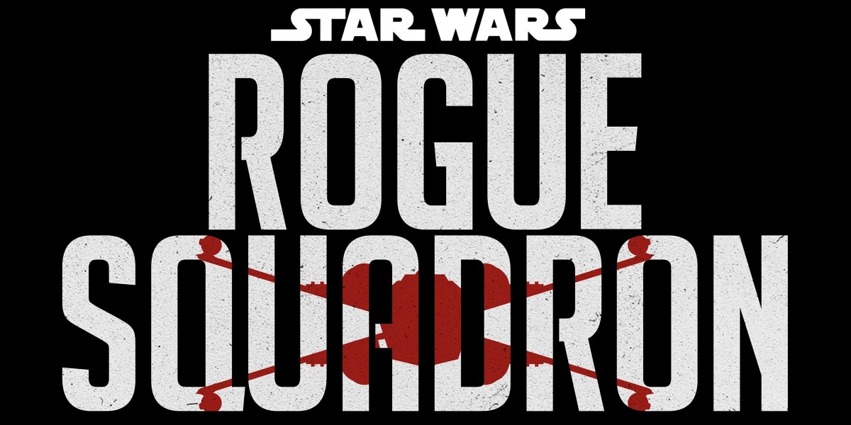 Disney Wipes Out ‘Rogue Squadron’ Movie From Release Schedule Among Other Changes