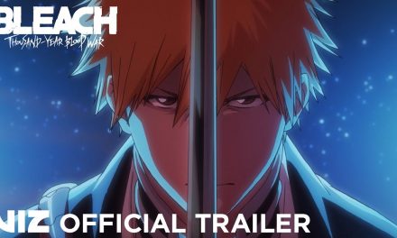 “BLEACH: Thousand-Year Blood War” Releases Epic New Trailer Along With Premiere Date And High Episode Count