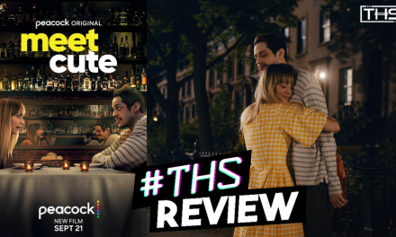 Meet Cute – So Much More Than A Rom-Com [REVIEW]