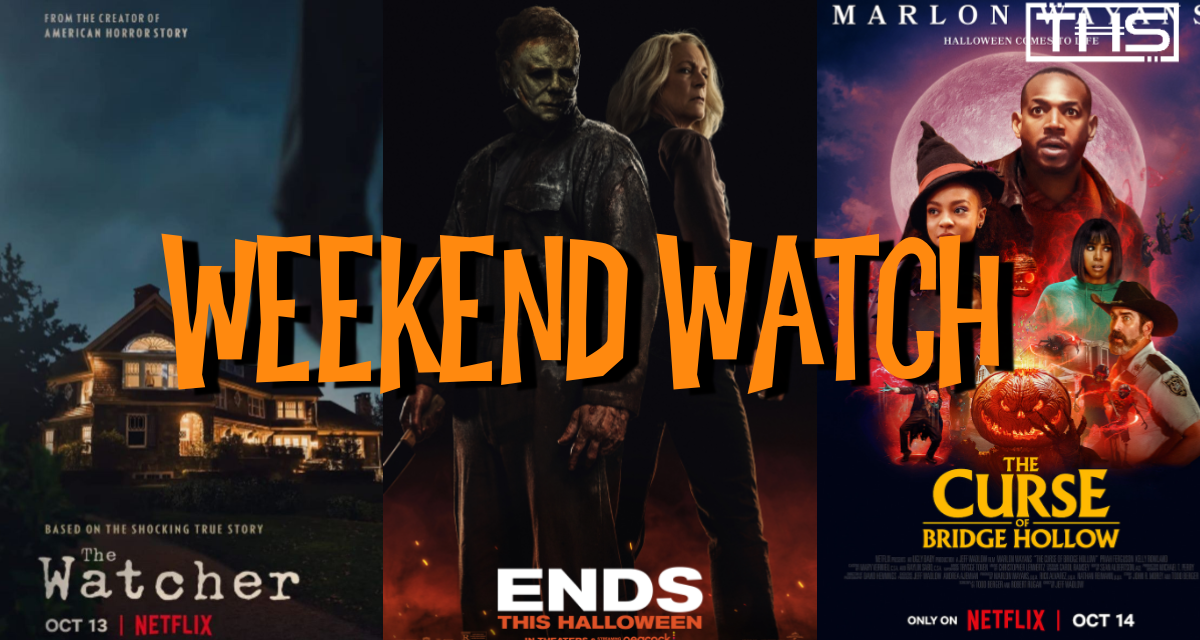 THS WEEKEND WATCH: OCTOBER 14TH [NEW RELEASES]