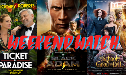 THS WEEKEND WATCH: OCTOBER 21ST [NEW RELEASES]