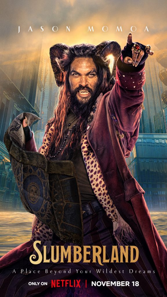 Jason Momoa as Flip in Slumberland