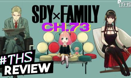 “Spy x Family Ch. 73”: Anya Vs. Sudden Death Round Part 5 [Review]