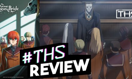 ‘The Ancient Magus’ Bride’ Season 2 Ep. 2 “Birds Of A Feather Flock Together. I”: Chise’s First School Day [Anime Review]