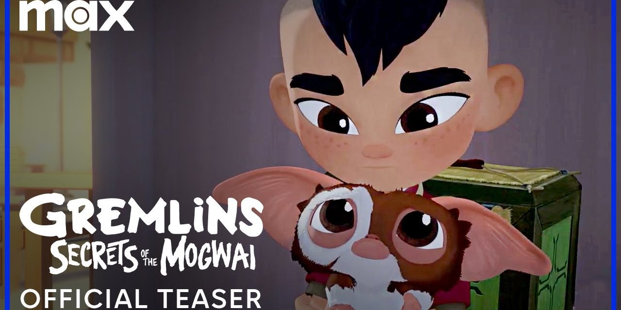 Gizmo Returns In ‘Gremlins: Secrets Of The Mogwai’ Teaser Trailer