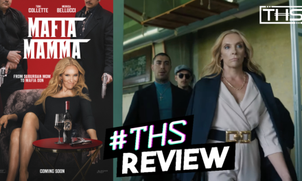 MAFIA MAMMA –  A Funny, Campy Good Time [REVIEW]