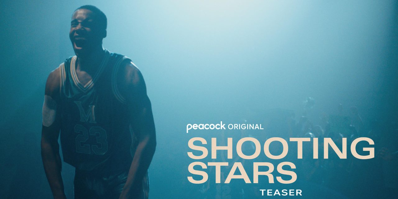 Shooting Stars, Peacock Original Film [TEASER]