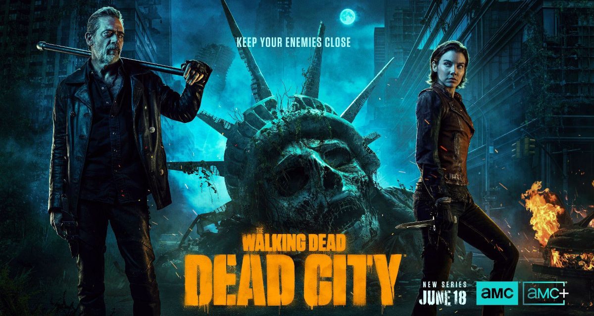 The Walking Dead: Dead City Trailer And Key Art Released