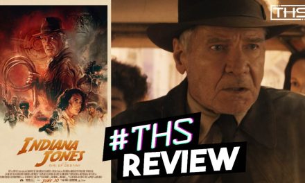 Indiana Jones And The Dial Of Destiny – Missing Something, But Still Adventurous [Review]