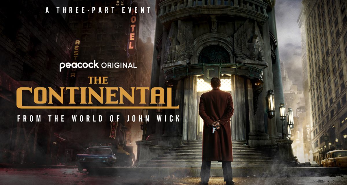 SDCC: Peacock Announces Premiere Date For THE CONTINENTAL: FROM THE WORLD OF JOHN WICK