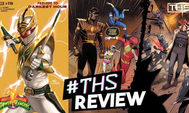 Might Morphin Power Rangers #110: Prelude to Darkest Hour! [Review]