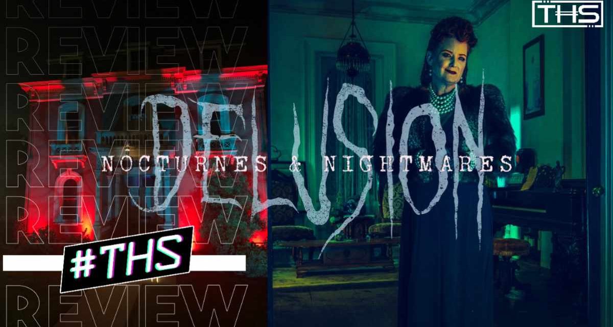 Delusion: Nocturnes & Nightmares – The Best Gets Better [Fright-A-Thon Review]