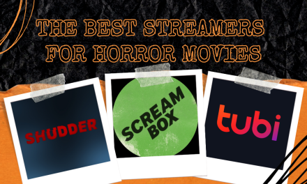 The 5 Best Streaming Services For Horror Movies [Fright-A-Thon]