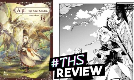 Alpi: The Soul Sender Vol. 01 ~ A Slice Of Life Exorcist Girl Story [Review]