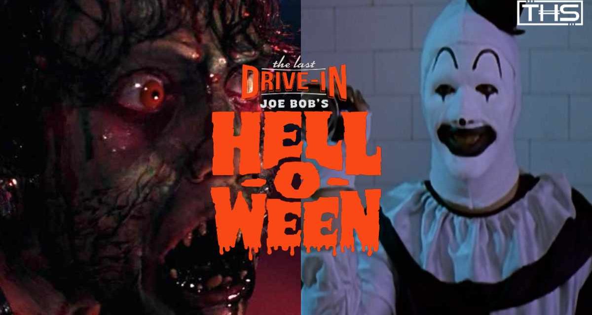 THE LAST DRIVE-IN: JOE BOB’S HELL-O-WEEN [Review]