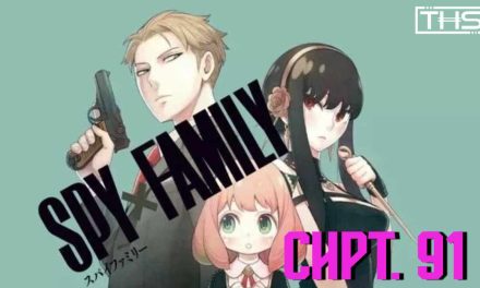 Spy x Family Ch. 91: The Unexpected Scars Of The War [Review]