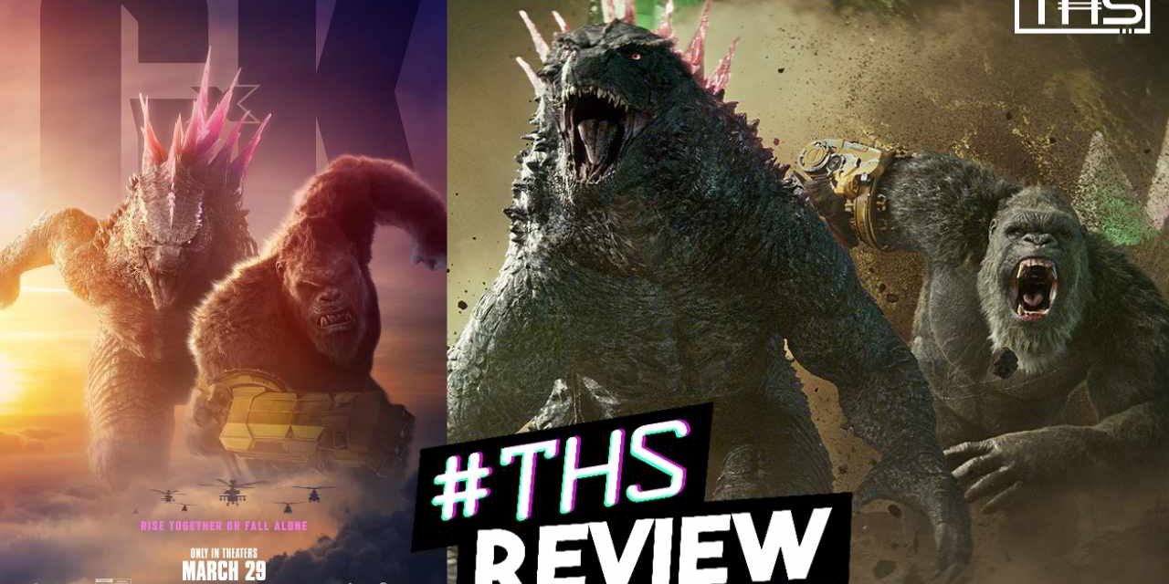 ‘Godzilla X Kong: The New Empire’ – Small Problems, Titanic Fun [Review]