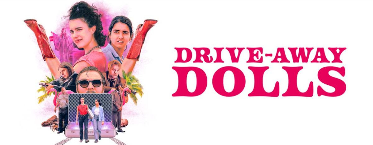 Strap In For The Digital Release Of ‘Drive Away Dolls’