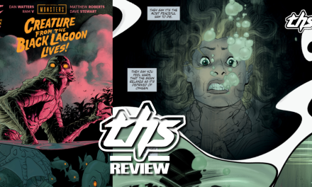 ‘The Creature From the Black Lagoon Lives’ in New Universal Monsters Comic [Review]