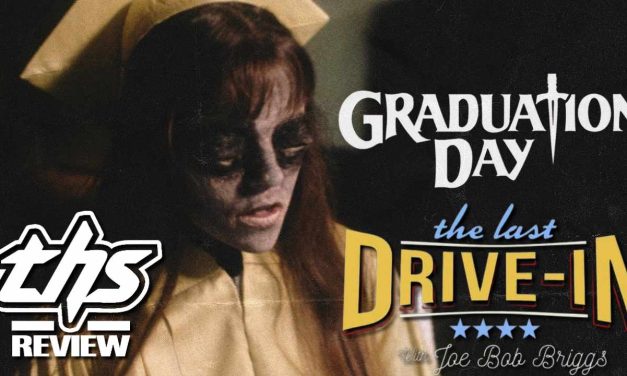 THE LAST DRIVE-IN (SEASON 6, EP. 7) A KILLER GRADUATION DAY [REVIEW]