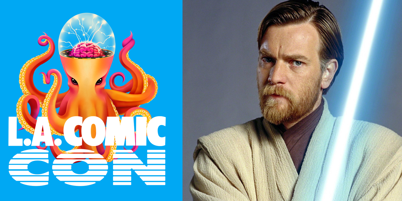 Ewan McGregor Announced For LA Comic Con; Early Bird Tickets On Sale Now