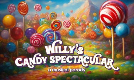 ‘The Unknown’, Willy’s Candy Spectacular Fourth Demo Track from Satirical Musical Spectacular!