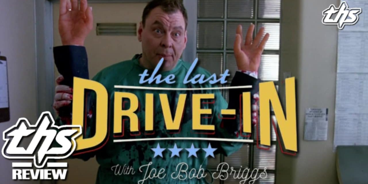 The Last Drive-In (Season 6, Ep. 10) A Prescription For Laughter [Review]