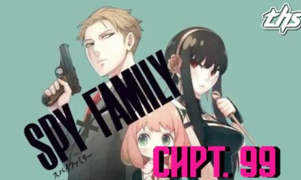 Spy x Family Ch. 99 / Mission 99: Henry x Martha Pt. 3