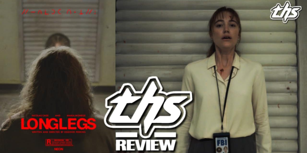 Longlegs – Deeply Unsettling Movie Experience [Review]