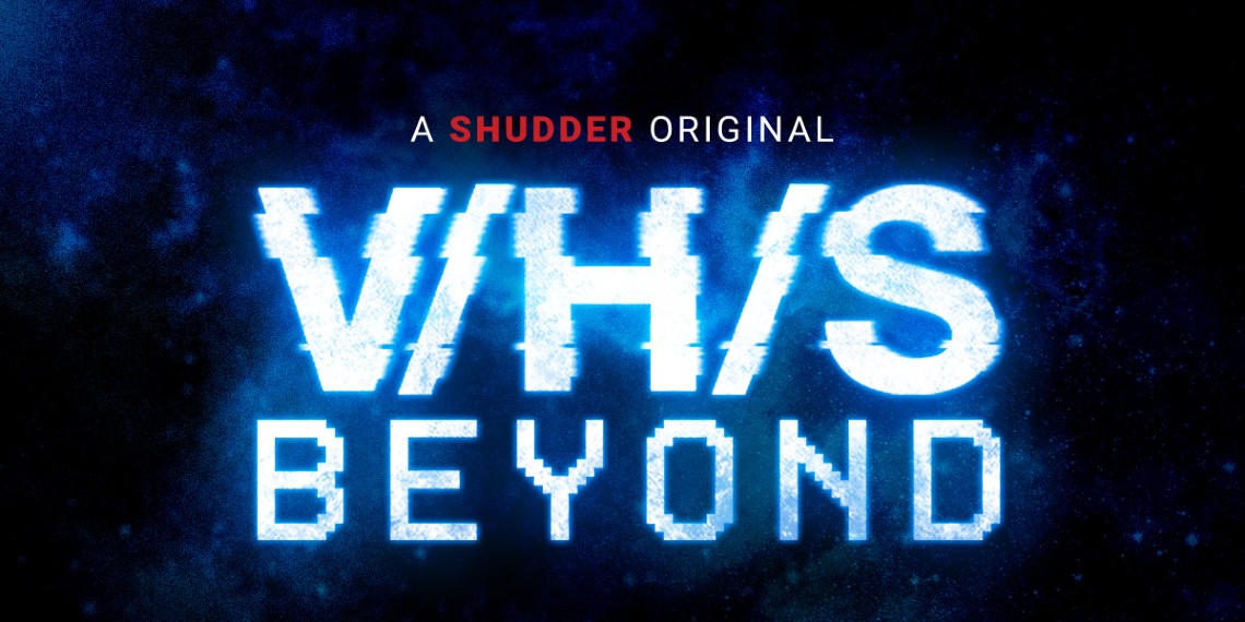 ‘V/H/S/Beyond’ Takes Anthology Aim At Sci-Fi This Halloween On Shudder