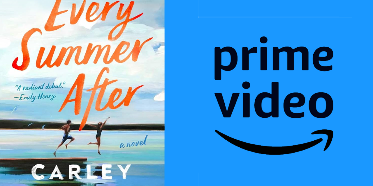 Prime Video To Adapt Carley Fortune’s Romance ‘Every Summer After’